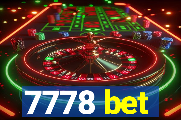 7778 bet